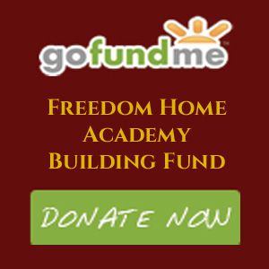 Support Independent Schools - Freedom Home Academy Go Fund me